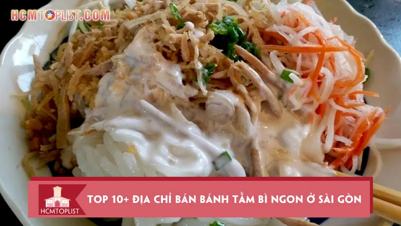 Lộ diện top 10+ địa chỉ bán bánh tằm bì ngon ở Sài Gòn