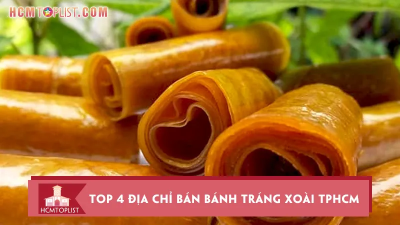 Top 4 địa chỉ bán bánh tráng xoài TPHCM ngon đúng chuẩn